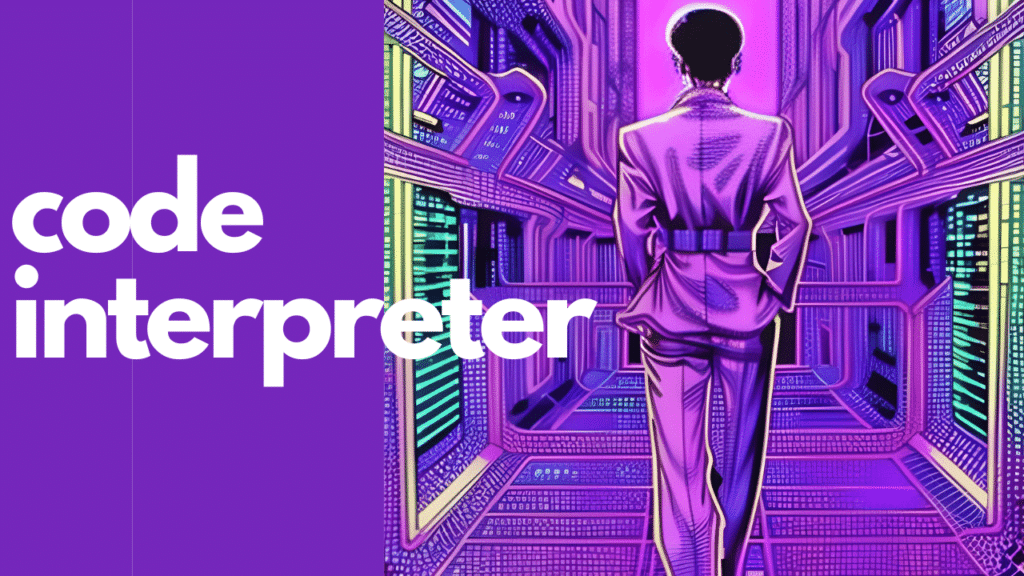 Code Interpreter: Eine Revolution in der Programmierung