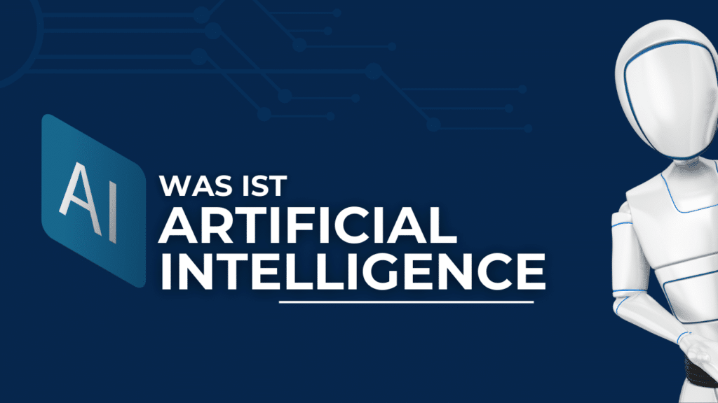 Was ist eine KI (Künstliche Intelligenz)?